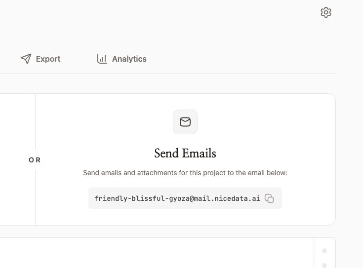 The NiceData Send Emails panel, showing the heading 'Send Emails', the text 'Send emails and attachments for this project to the email below', and the project's unique email address friendly-blissful-gyoza@mail.nicedata.ai with a copy button beside it.